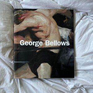 2012 Hardcover George Bellows